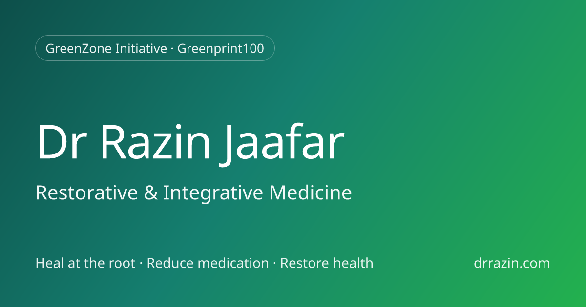 Dr Razin Jaafar — Restorative & Integrative Medicine